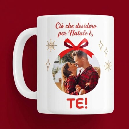 Tazza personalizzata con testo e foto - What I want for Christmas