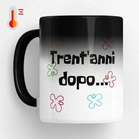 Tazza termosensibile personalizzata con scritta - Years later...