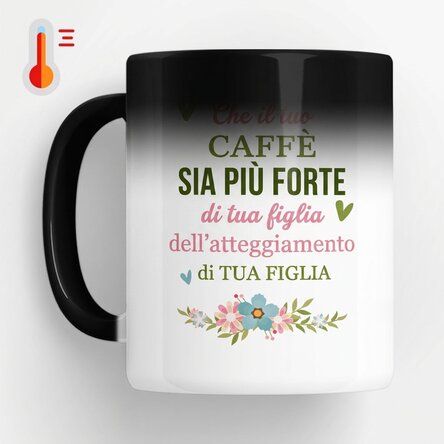 Tazza termosensibile personalizzata con messaggio - Caffè