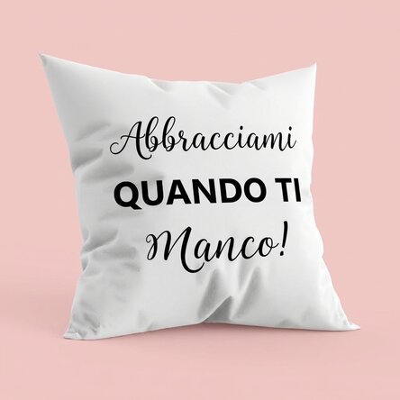Cuscino personalizzato con scritta - Hug me