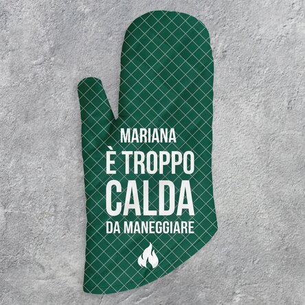 Guanto da cucina personalizzato con scritta - Too hot