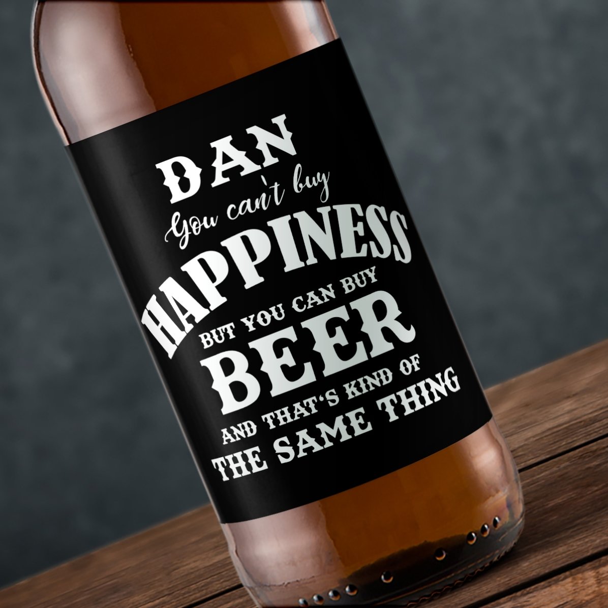 Birra personalizzata con scritta - Beer is Happiness