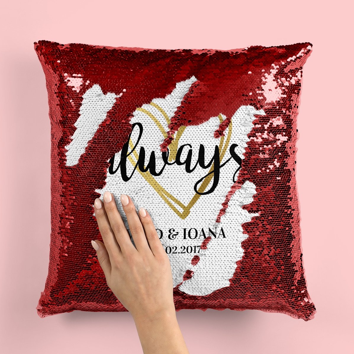 Cuscino con paillettes personalizzato con scritta - Always
