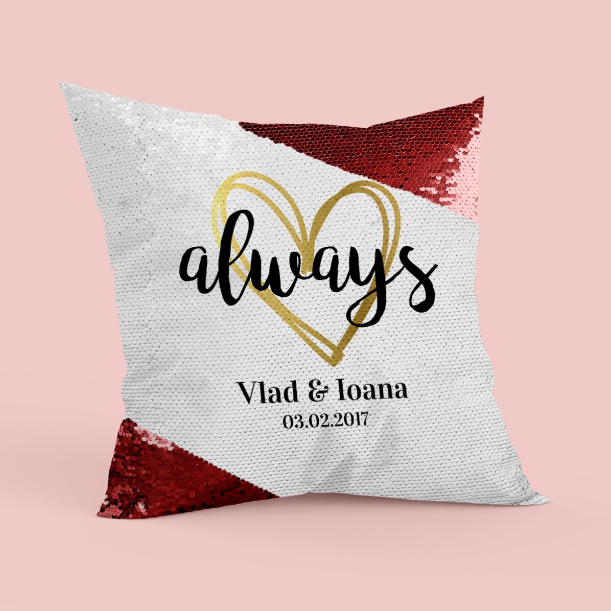 Cuscino con paillettes personalizzato con scritta - Always