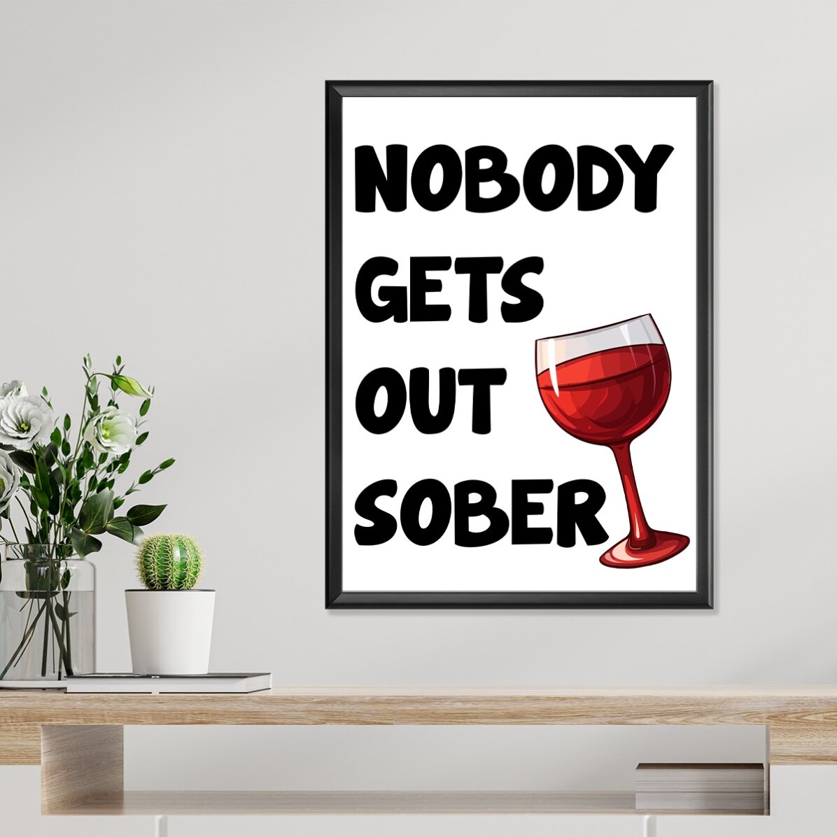 Poster “Nessuno esce da qui sobrio”
