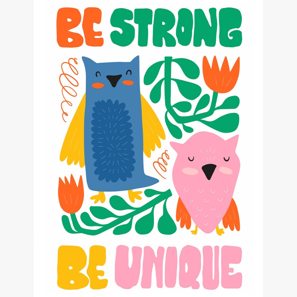 Poster "Strong & unique"