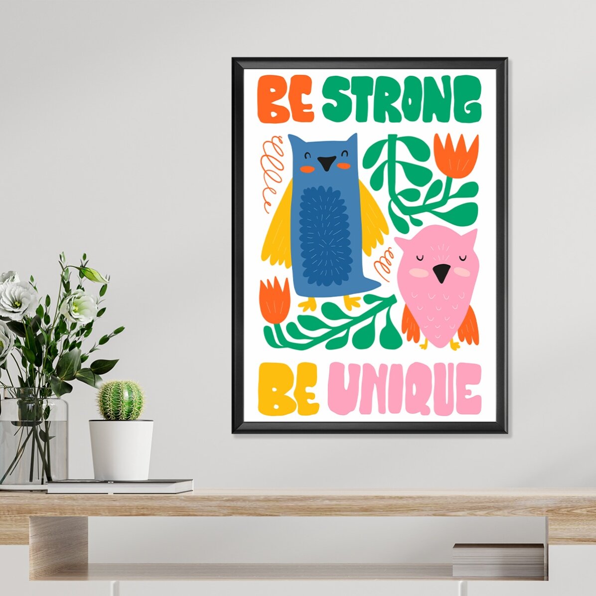 Poster "Strong & unique"