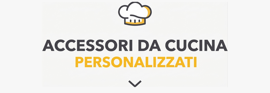 Accessori da cucina personalizzati