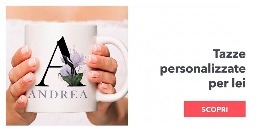 Tazze personalizzate per lei