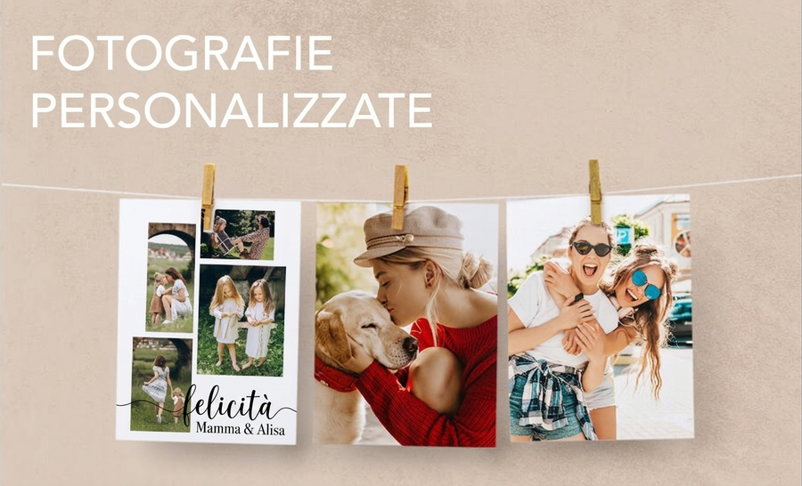 Foto personalizzate