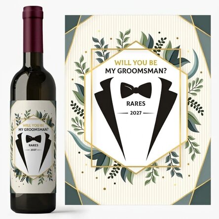 Vino personalizzato con scritta - "Will you be my groomsman?"