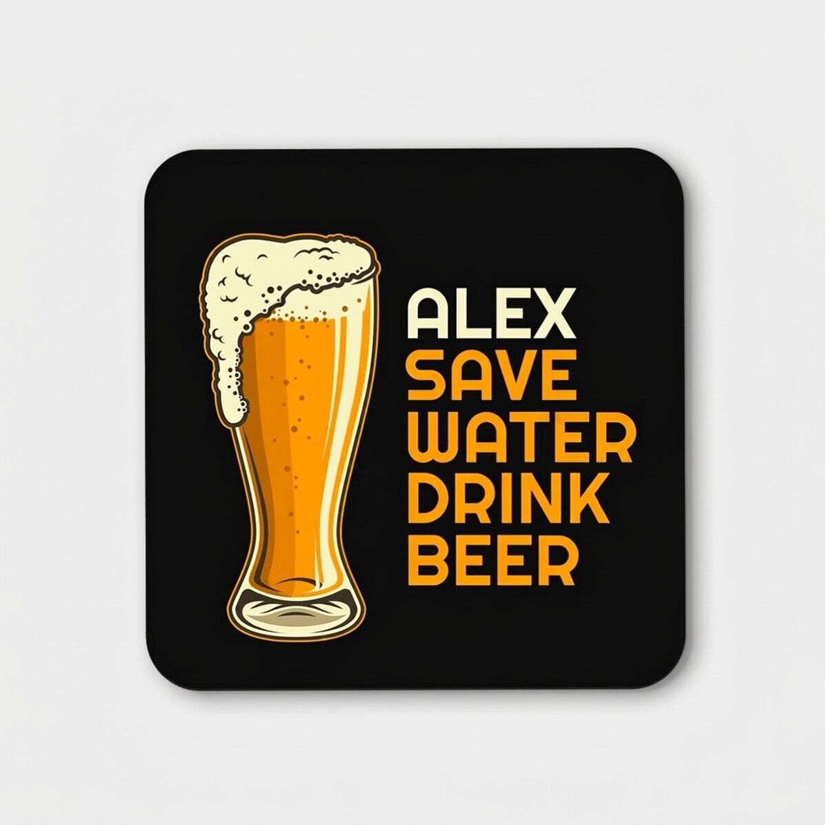 Portabicchieri personalizzato con la scritta "Save water, drink beer"