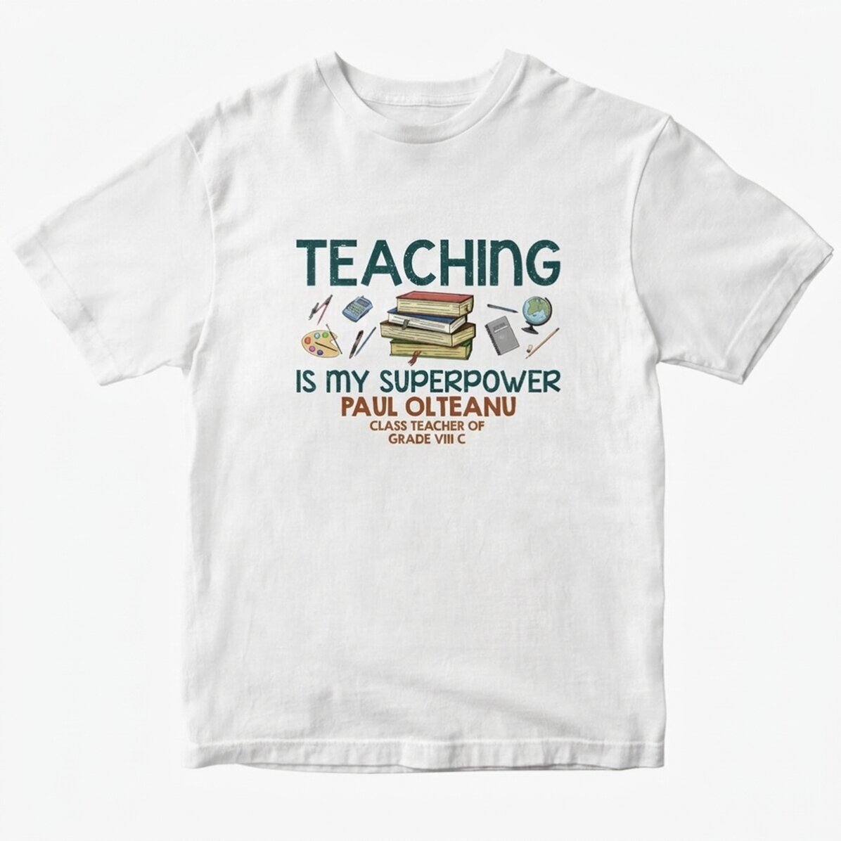 Maglietta in cotone personalizzata con la scritta "Teaching is my superpower"