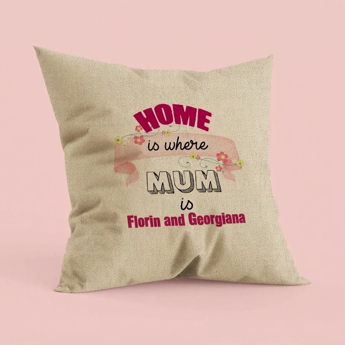 Cuscino personalizzato con scritta - Home is where mum is - In