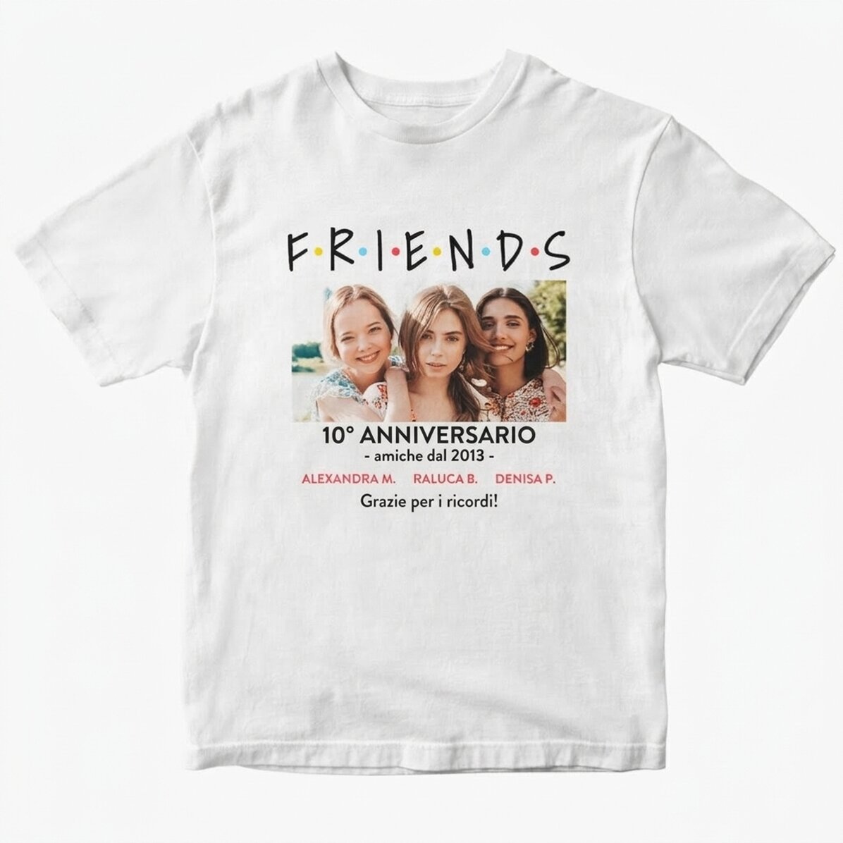 Maglietta in cotone personalizzata con una foto e un messaggio - FRIENDS