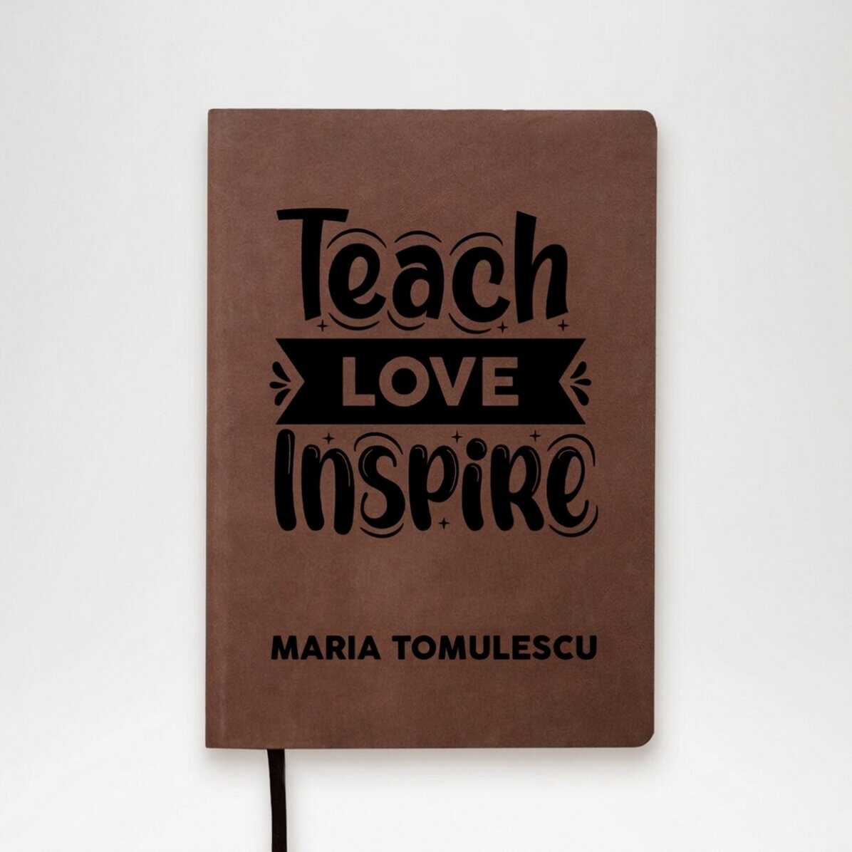 Agenda in pelle personalizzata con nome per insegnanti - Teach, love, inspire