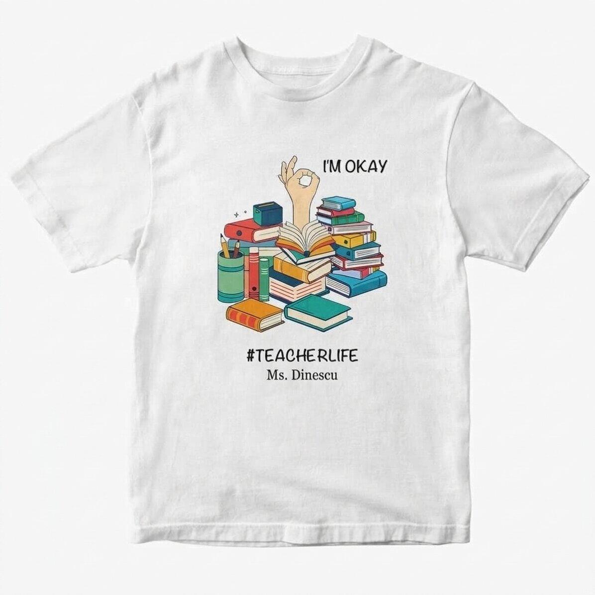 Maglietta in cotone personalizzata con scritta - #TEACHERLIFE