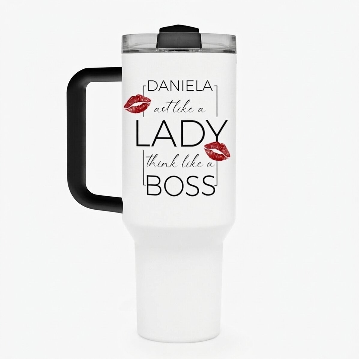 Tazza termica con manico e cannuccia personalizzata con la scritta: "Think like a lady, act like a b