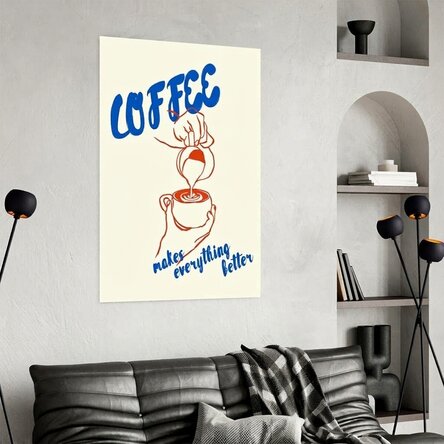 Poster: Il caffè rende tutto migliore