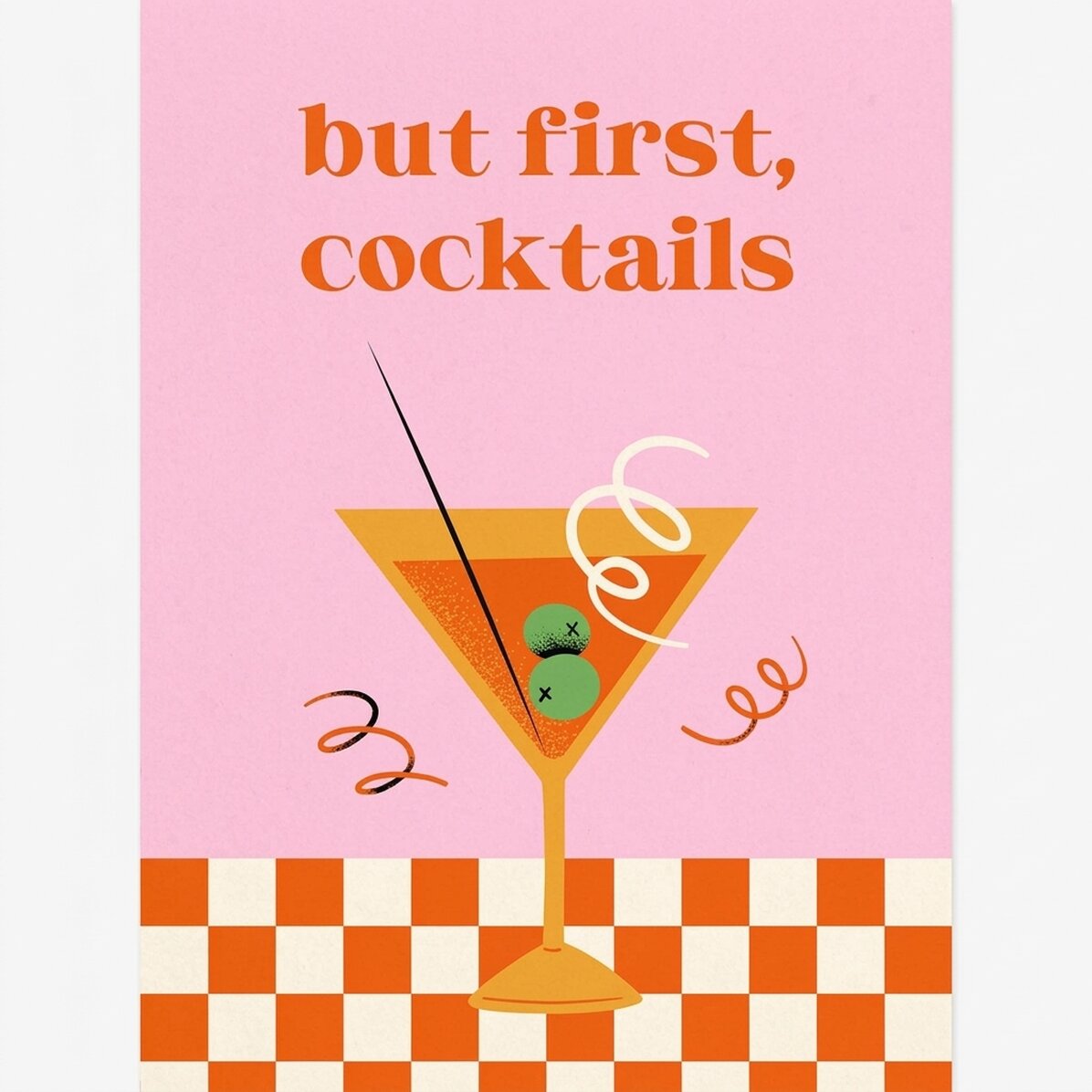 Poster “Ma prima di tutto, i cocktail”