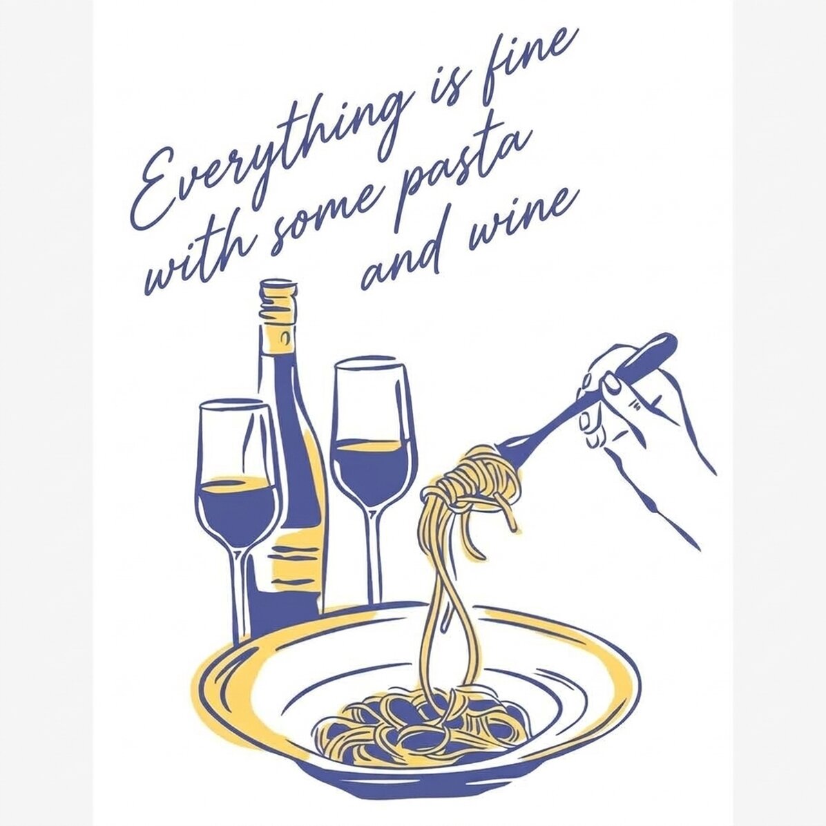 Poster “Some Pasta & Wine”