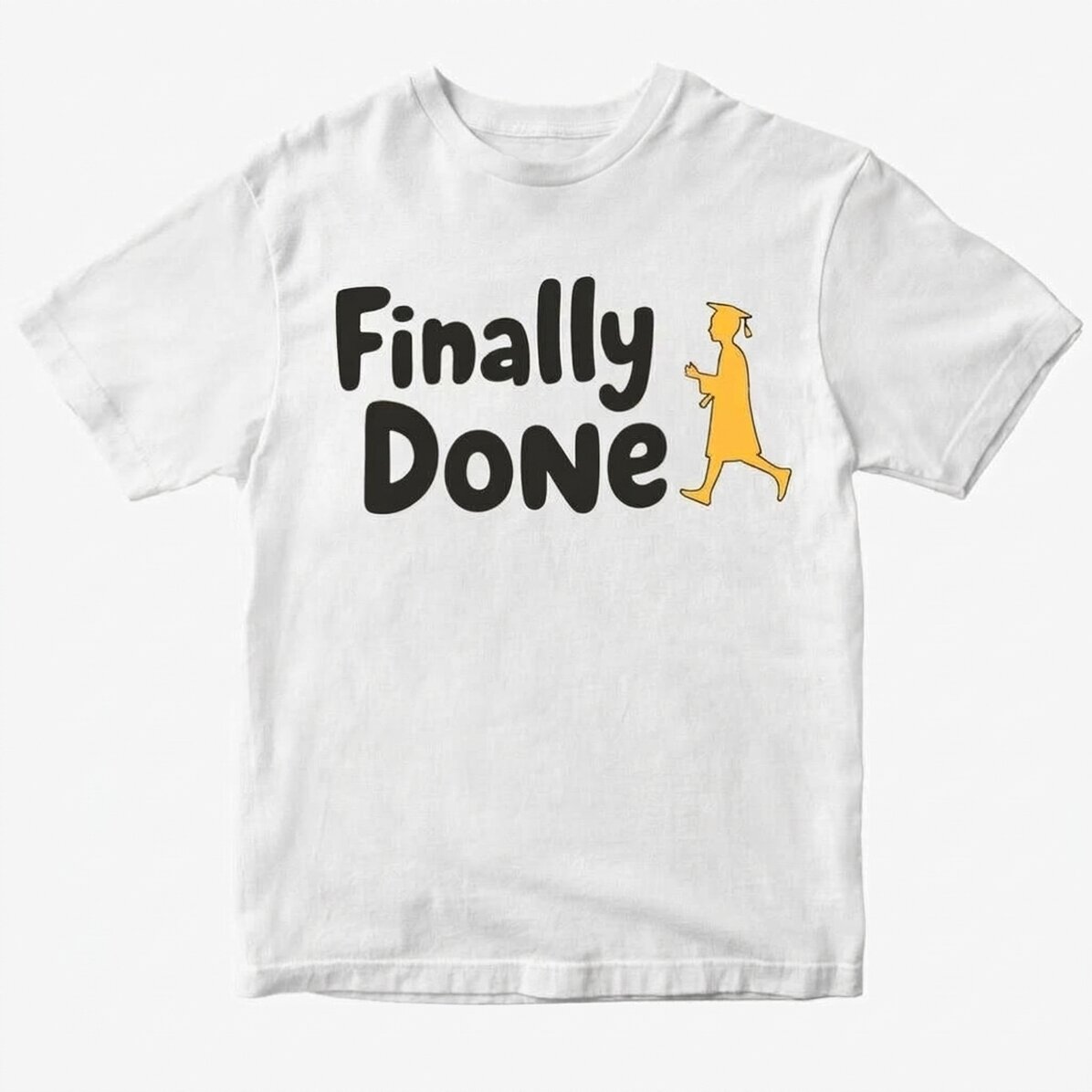 Maglietta in cotone personalizzata con la scritta "Finally done"
