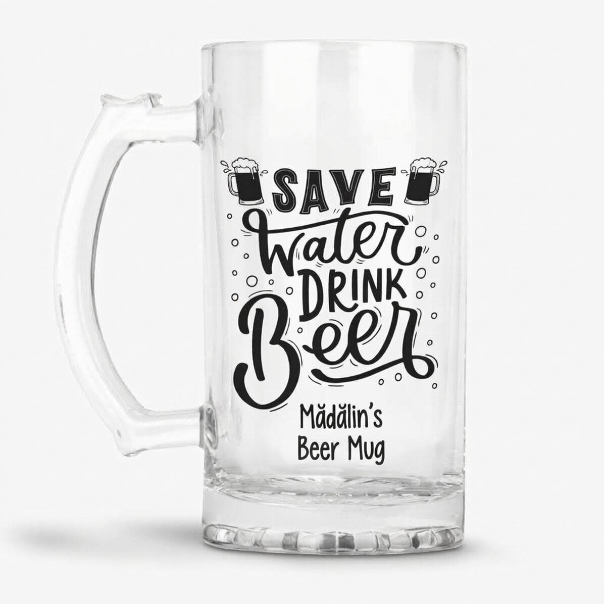 Boccale da birra personalizzato con messaggio - Save Water, Drink Beer