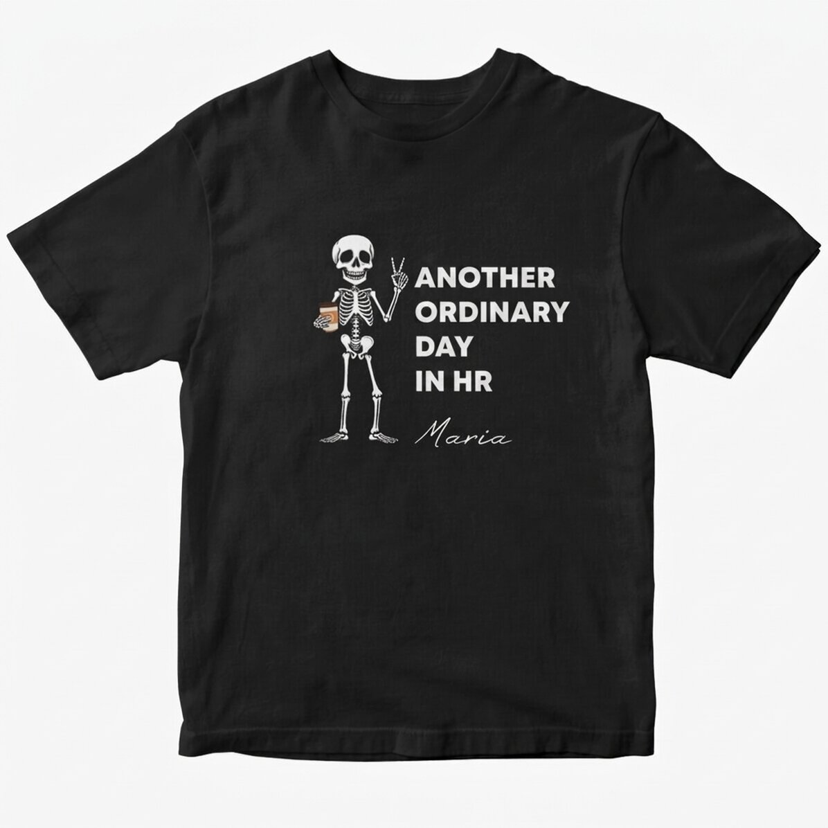 Maglietta in cotone personalizzata con la scritta "Just another day"