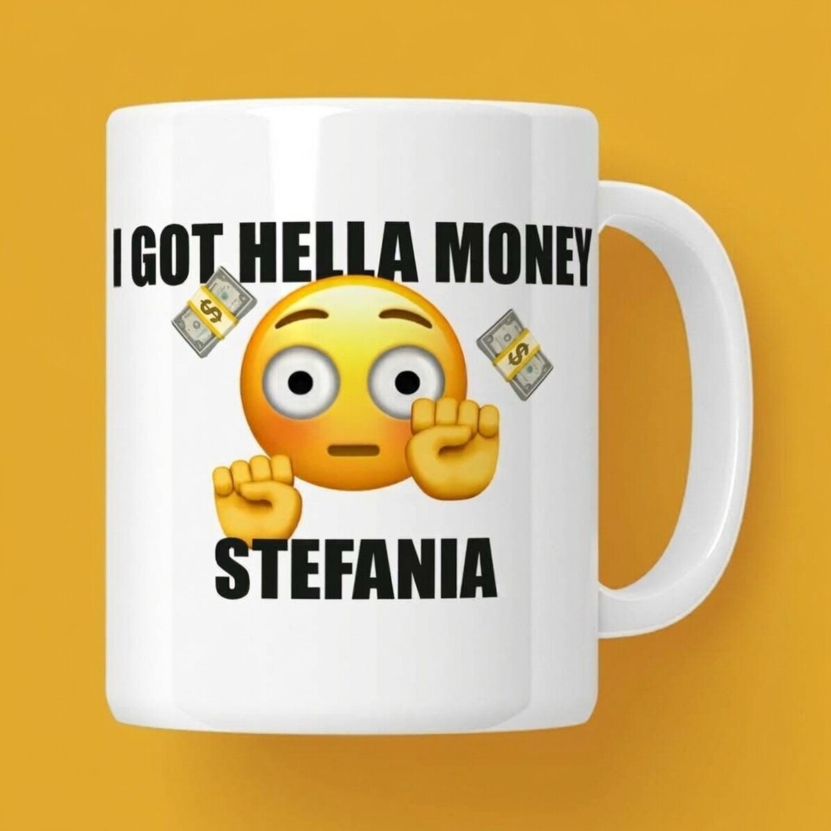 Tazza personalizzata con scritta - I got hella money