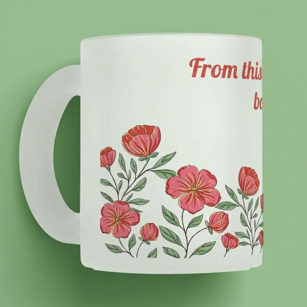 Tazza personalizzata con scritta - Motivo floreale