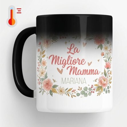 Tazza termosensibile personalizzata con scritta - La mamma migliore
