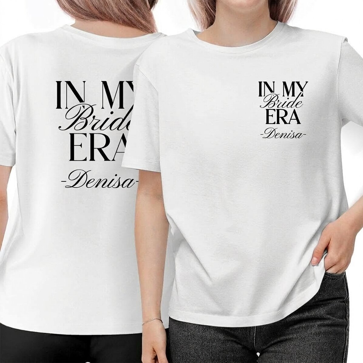 Maglietta in cotone personalizzata su entrambi i lati con nome - Bride Era