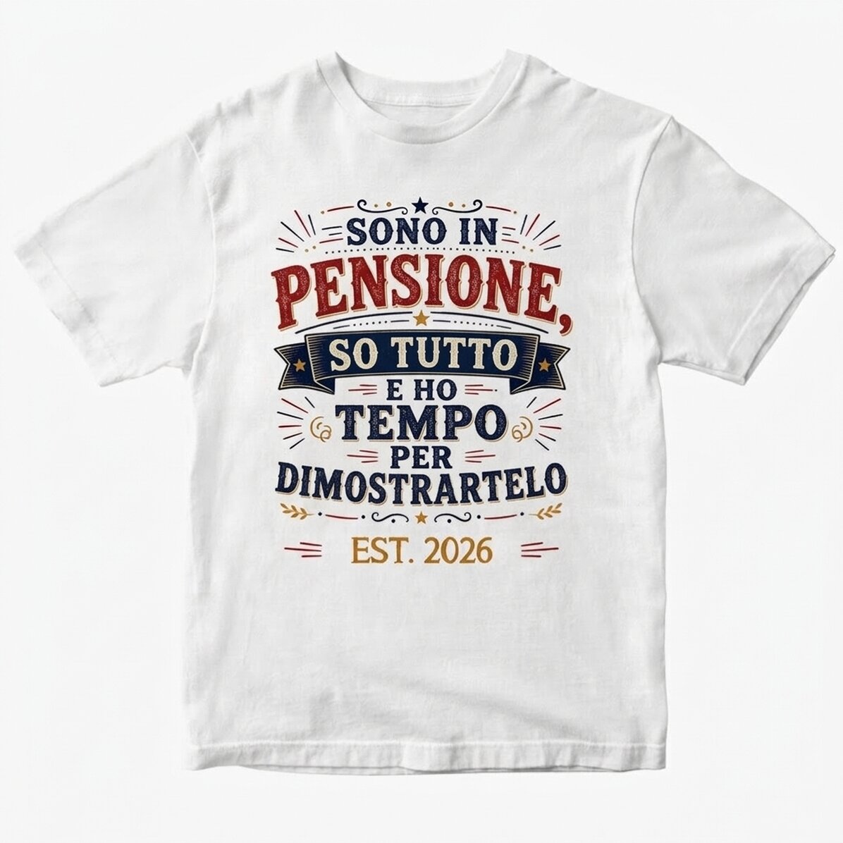 Maglietta in cotone personalizzata con la scritta: “Pensionato, so tutto”