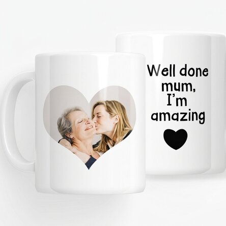 Tazza personalizzata con foto e testo - "Well done mum"