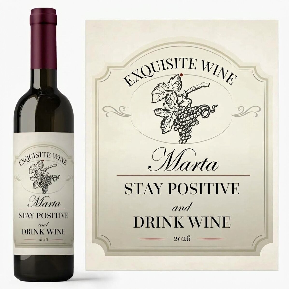 Vino personalizzato con scritta - Stay positive and drink wine