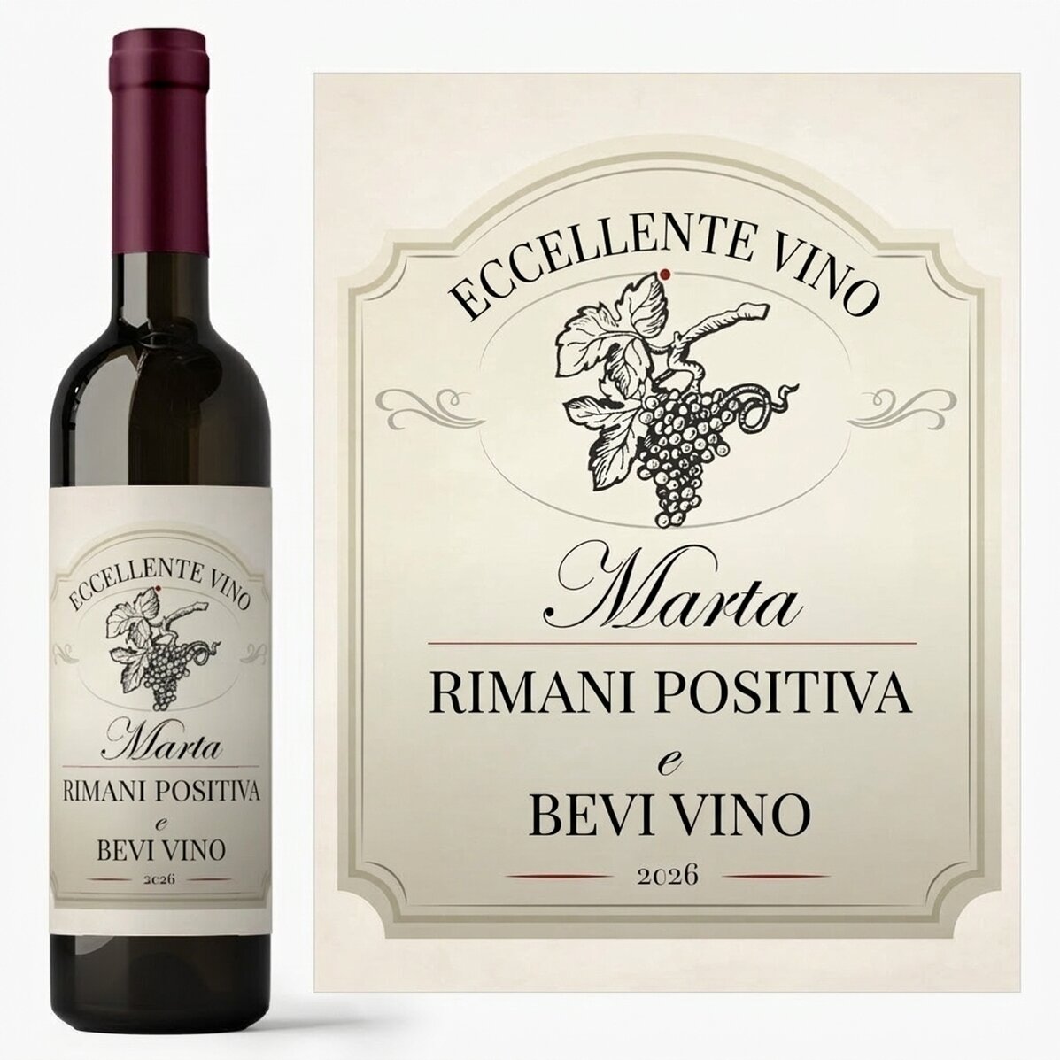 Vino personalizzato con scritta - Stay positive and drink wine